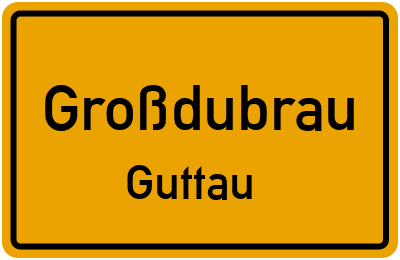 Straßenverzeichnis Großdubrau Guttau