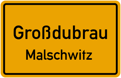 Straßenverzeichnis Großdubrau Malschwitz
