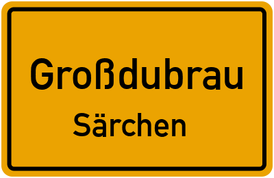 Straßenverzeichnis Großdubrau Särchen