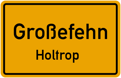 Straßenverzeichnis Großefehn Holtrop