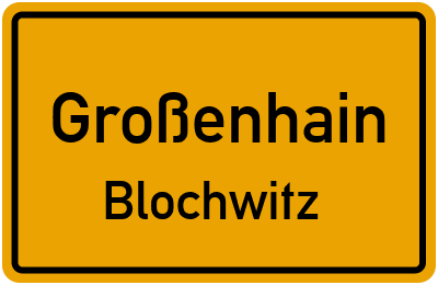 Straßenverzeichnis Großenhain Blochwitz