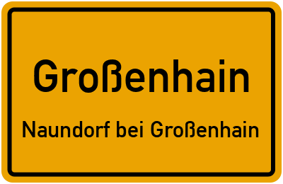 Straßenverzeichnis Großenhain Naundorf bei Großenhain