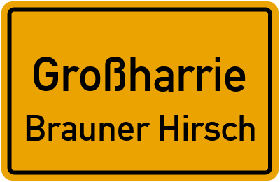 Straßenverzeichnis Großharrie Brauner Hirsch