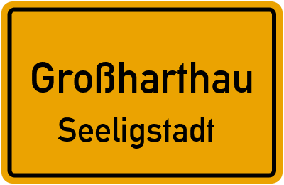 Straßenverzeichnis Großharthau Seeligstadt