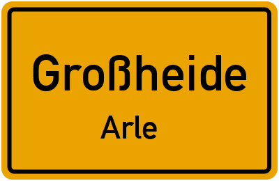 Ortsschild Großheide Arle