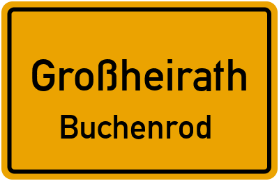 Ortsschild Großheirath Buchenrod