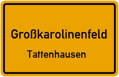 Straßenverzeichnis Großkarolinenfeld Tattenhausen