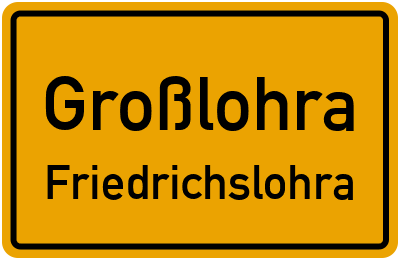 Straßenverzeichnis Großlohra Friedrichslohra