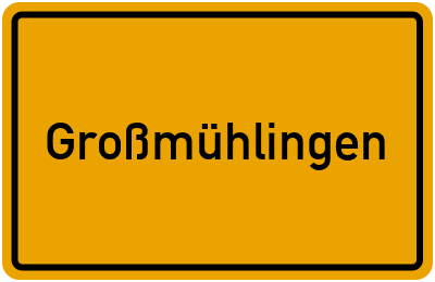 Ortsschild von Gemeinde Großmühlingen in Sachsen-Anhalt