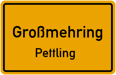Straßenverzeichnis Großmehring Pettling