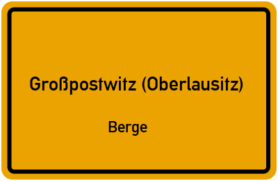 Straßenverzeichnis Großpostwitz (Oberlausitz) Berge