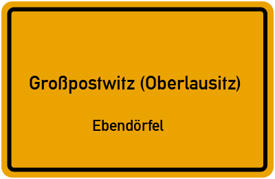Straßenverzeichnis Großpostwitz (Oberlausitz) Ebendörfel