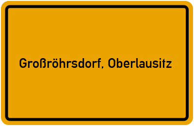 Ortsschild von Stadt Großröhrsdorf, Oberlausitz in Sachsen
