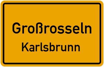 Ortsschild Großrosseln Karlsbrunn