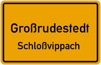 Straßenverzeichnis Großrudestedt Schloßvippach