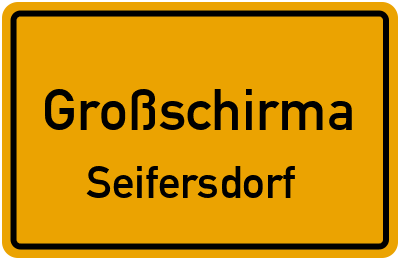 Straßenverzeichnis Großschirma Seifersdorf