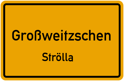Straßenverzeichnis Großweitzschen Strölla