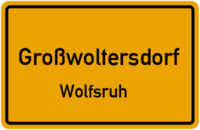 Straßenverzeichnis Großwoltersdorf Wolfsruh