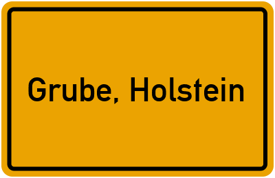 Ortsschild von Gemeinde Grube, Holstein in Schleswig-Holstein