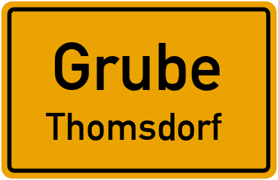 Straßenverzeichnis Grube Thomsdorf