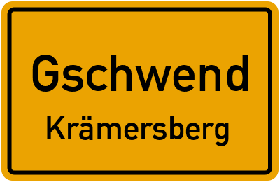 Ortsschild Gschwend Krämersberg