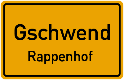 Ortsschild Gschwend Rappenhof