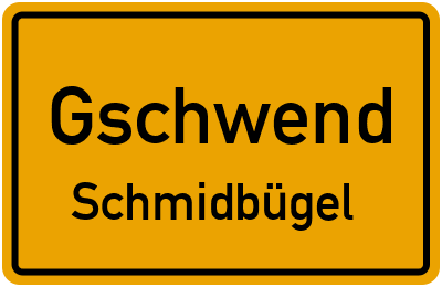 Straßenverzeichnis Gschwend Schmidbügel