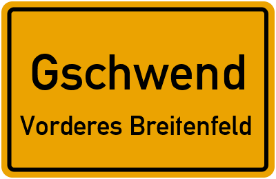 Straßenverzeichnis Gschwend Vorderes Breitenfeld