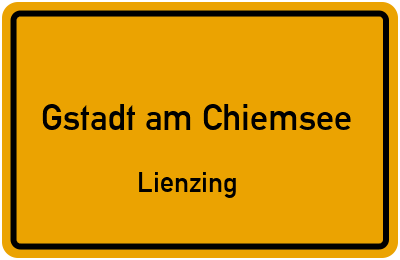 Straßenverzeichnis Gstadt am Chiemsee Lienzing