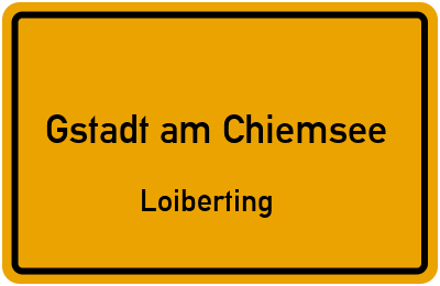 Straßenverzeichnis Gstadt am Chiemsee Loiberting