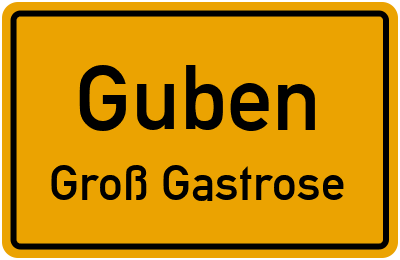 Straßenverzeichnis Guben Groß Gastrose