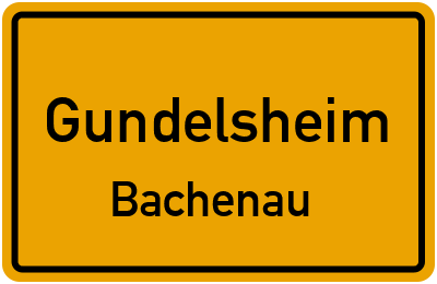 Ortsschild Gundelsheim Bachenau