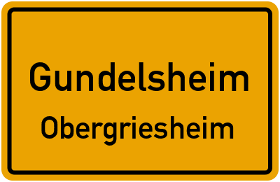 Ortsschild Gundelsheim Obergriesheim