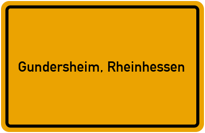 Ortsschild von Gemeinde Gundersheim, Rheinhessen in Rheinland-Pfalz
