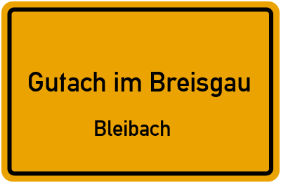 Ortsschild Gutach im Breisgau Bleibach