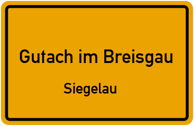 Ortsschild Gutach im Breisgau Siegelau