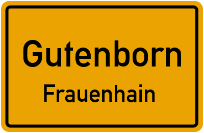 Straßenverzeichnis Gutenborn Frauenhain