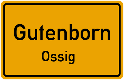 Straßenverzeichnis Gutenborn Ossig