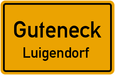 Straßenverzeichnis Guteneck Luigendorf