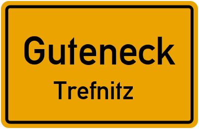 Straßenverzeichnis Guteneck Trefnitz