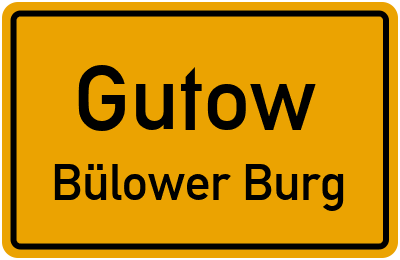 Straßenverzeichnis Gutow Bülower Burg