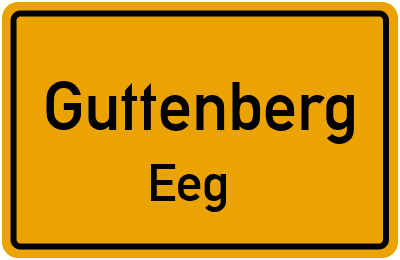 Ortsschild Guttenberg Eeg