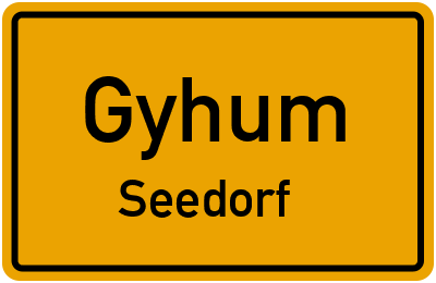 Straßenverzeichnis Gyhum Seedorf