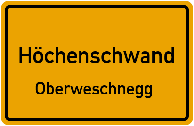Straßenverzeichnis Höchenschwand Oberweschnegg