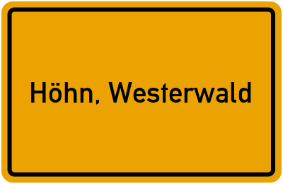 Ortsschild von Gemeinde Höhn, Westerwald in Rheinland-Pfalz