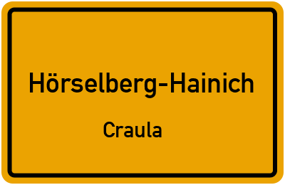 Ortsschild Hörselberg-Hainich Craula