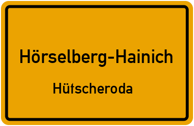 Straßenverzeichnis Hörselberg-Hainich Hütscheroda