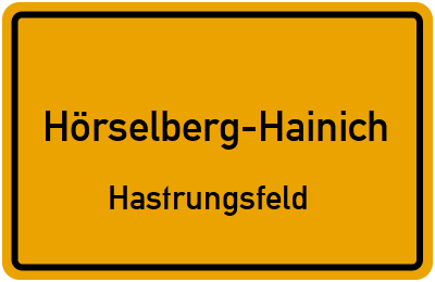 Ortsschild Hörselberg-Hainich Hastrungsfeld
