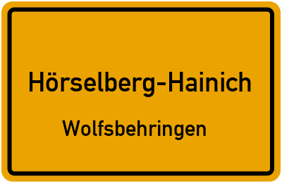 Ortsschild Hörselberg-Hainich Wolfsbehringen