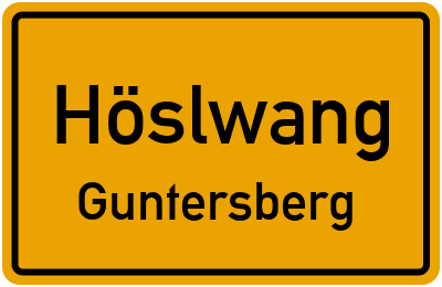 Ortsschild Höslwang Guntersberg